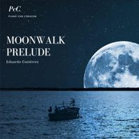 Eduardo Gutiérrez - Moonwalk Prelude