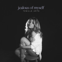 Tenille Arts - Jealous of Myself