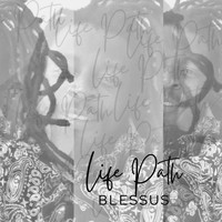 BLESSUS - Life Path