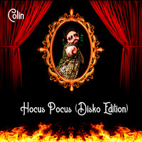 Colin - Hocus Pocus (Disco Edition)