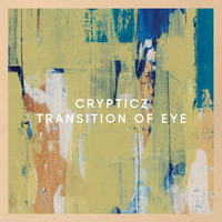 Crypticz - Transition of Eye