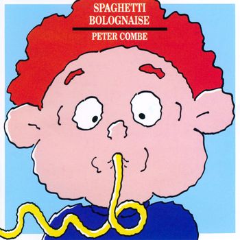 Peter Combe - Spaghetti Bolognaise