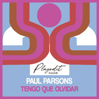 Paul Parsons - Tengo Que Olvidar