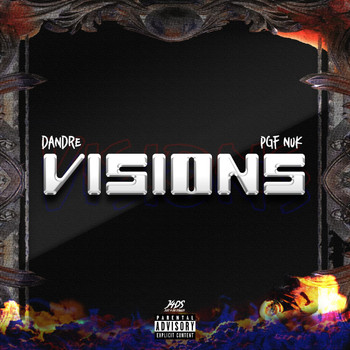 Dandre - Visions (Explicit)