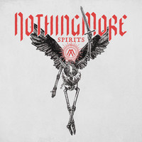 Nothing More - SPIRITS (Explicit)