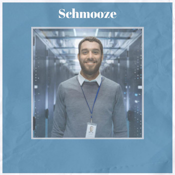 Various Artists - Schmooze