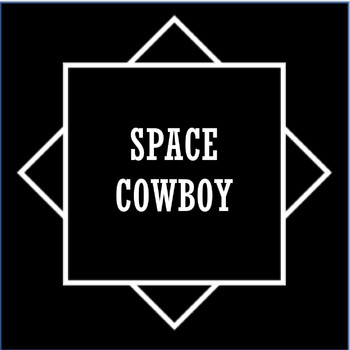 Space Cowboy - Space Cowboy