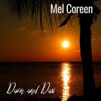 Mel Coreen - Dawn and Dari (Enhanced Version)