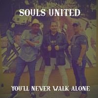 Souls United - You'll Never Walk Alone