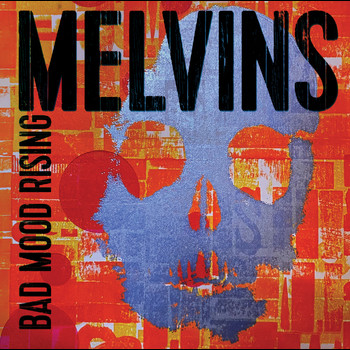 Melvins - Bad Mood Rising (Standard)