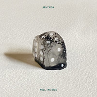 Aphyxion - Roll the Dice