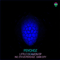 Psychoz - Little Deamon EP