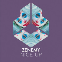 Zenemy - Nice Up