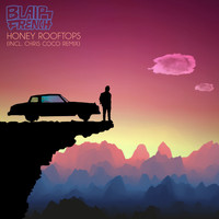 Blair French - Honey Rooftops (Explicit)