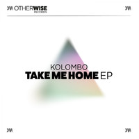 Kolombo - Take Me Home EP