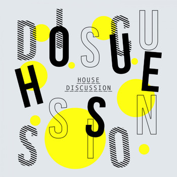 Various Artists - House Discussion
