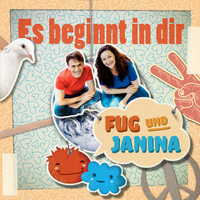 Fug und Janina - Es beginnt in dir