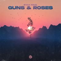 Ryan Paul - Guns & Roses