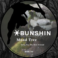 Mood Tree - Song For My Best Friend