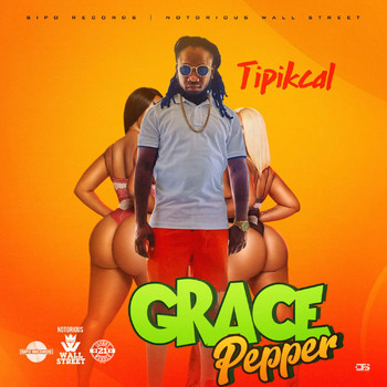 Tipikcal - Grace Pepper (Explicit)