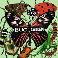 Nick Wagen - Bug Garden