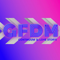 GFDM - Continuum (A Love Story)