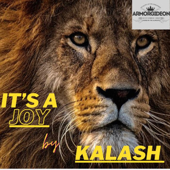 Kalash - It's a Joy