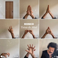 RONCO - Tetas De Miel