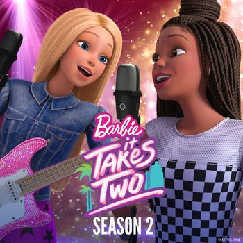 Barbie - More Barbie: It Takes Two (Original Series Soundtrack)