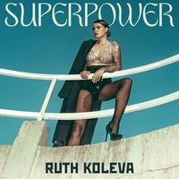 Ruth Koleva - Superpower