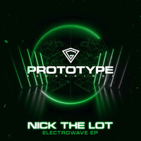 Nick The Lot - Electrowave EP