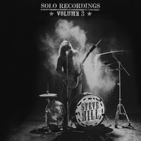 Steve Hill - Solo Recordings, Vol. 3