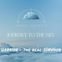 Warrior - Journey to the Sky