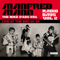 Manfred Mann - Radio Days, Vol. 2: Manfred Mann Chapter Two (The Mike D'abo Era)