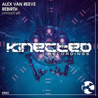 Alex van ReeVe - Rebirth (Extended Mix)