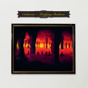 Catharsis - Terrifying Shadows