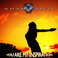 Noam Garcia - You Are My Inspiration (Long Mix)