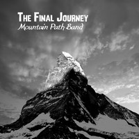 Mountain Path Band - The Final Journey