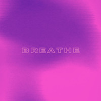 Somebody Else - Breathe