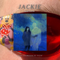 Jackie - Alın Yazım