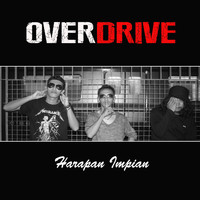 Overdrive - Harapan Impian