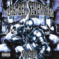Saphir - Remember Seventeen (Explicit)