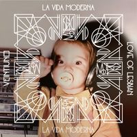 Veintiuno - La vida moderna (feat. Love of Lesbian)