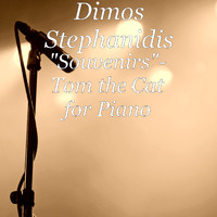 Dimos Stephanidis - "Souvenirs"- Tom the Cat for Piano