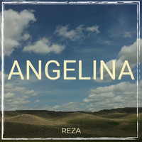 Reza - Angelina