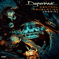 Dynamic - Central Revelation (Remix)