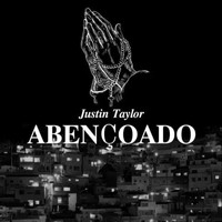 Justin Taylor - Abençoado (Singolo)