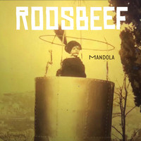Roosbeef - Mandola