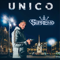 Supremo - Unico (Explicit)