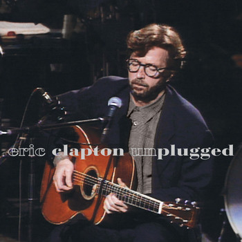 Eric Clapton - Unplugged (Live)